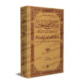 Riyâd al-Sâlihîn - Les Jardins des Vertueux - رياض الصالحين [Edition Bilingue de Luxe]